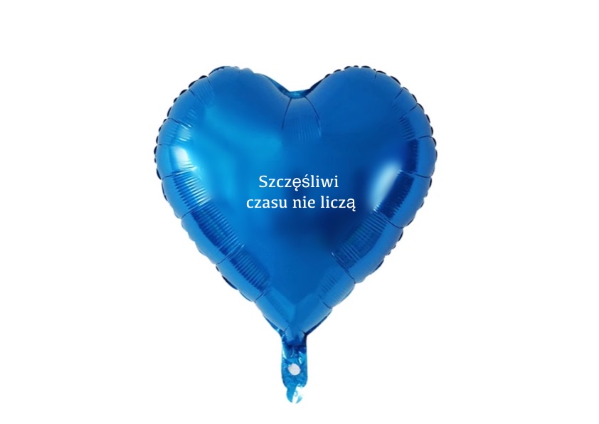 Balon serce z napisem szczęśliwi czasu nie liczą