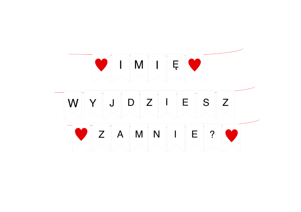 Baner IMIĘ WYJDZIESZ ZA MNIE ?