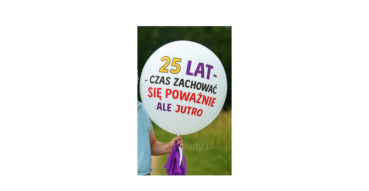 Balon kula na 25 urodziny